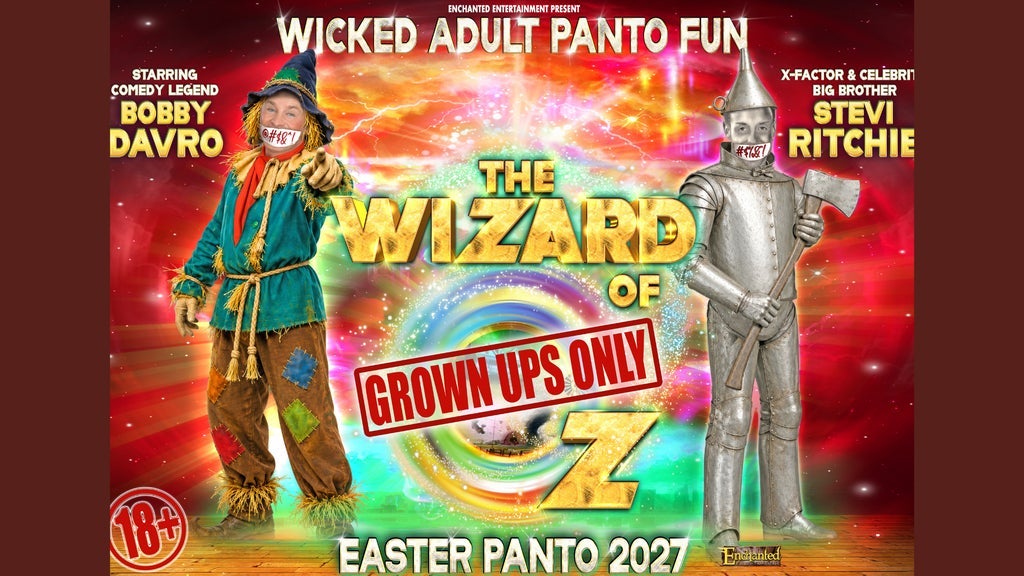 ADULT PANTO: THE WIZARD OF OZ at Alhambra Theatre, Dunfermline