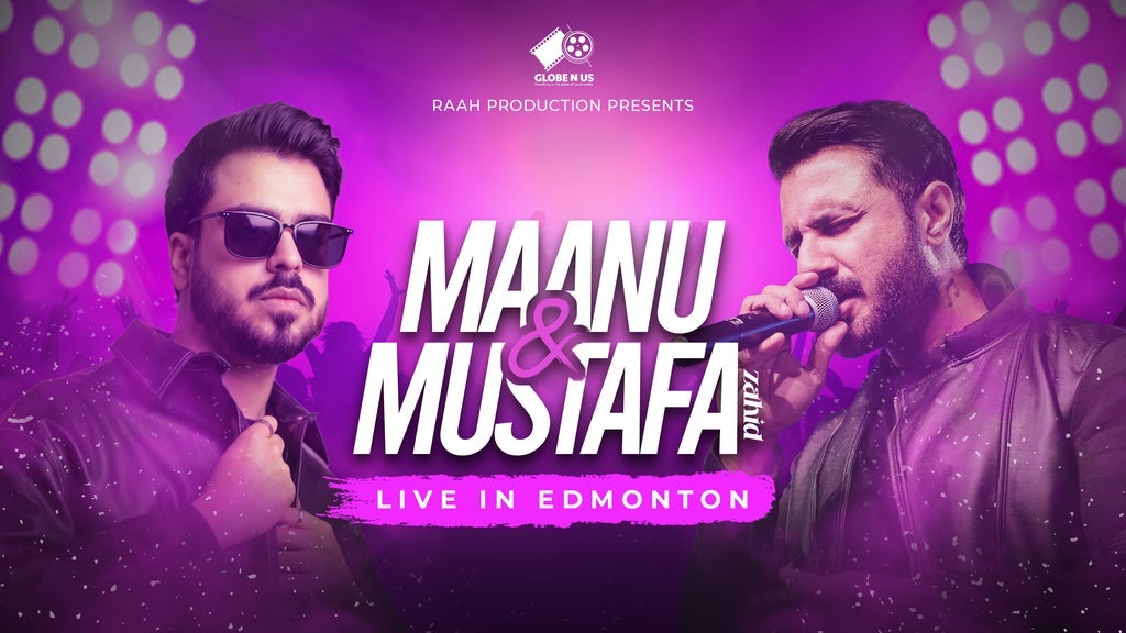 Mustafa Zahid and Maanu Live In Edmonton