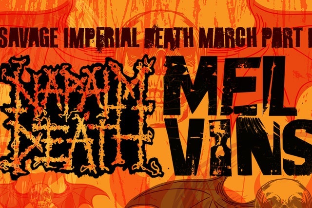 Napalm Death + The Melvins