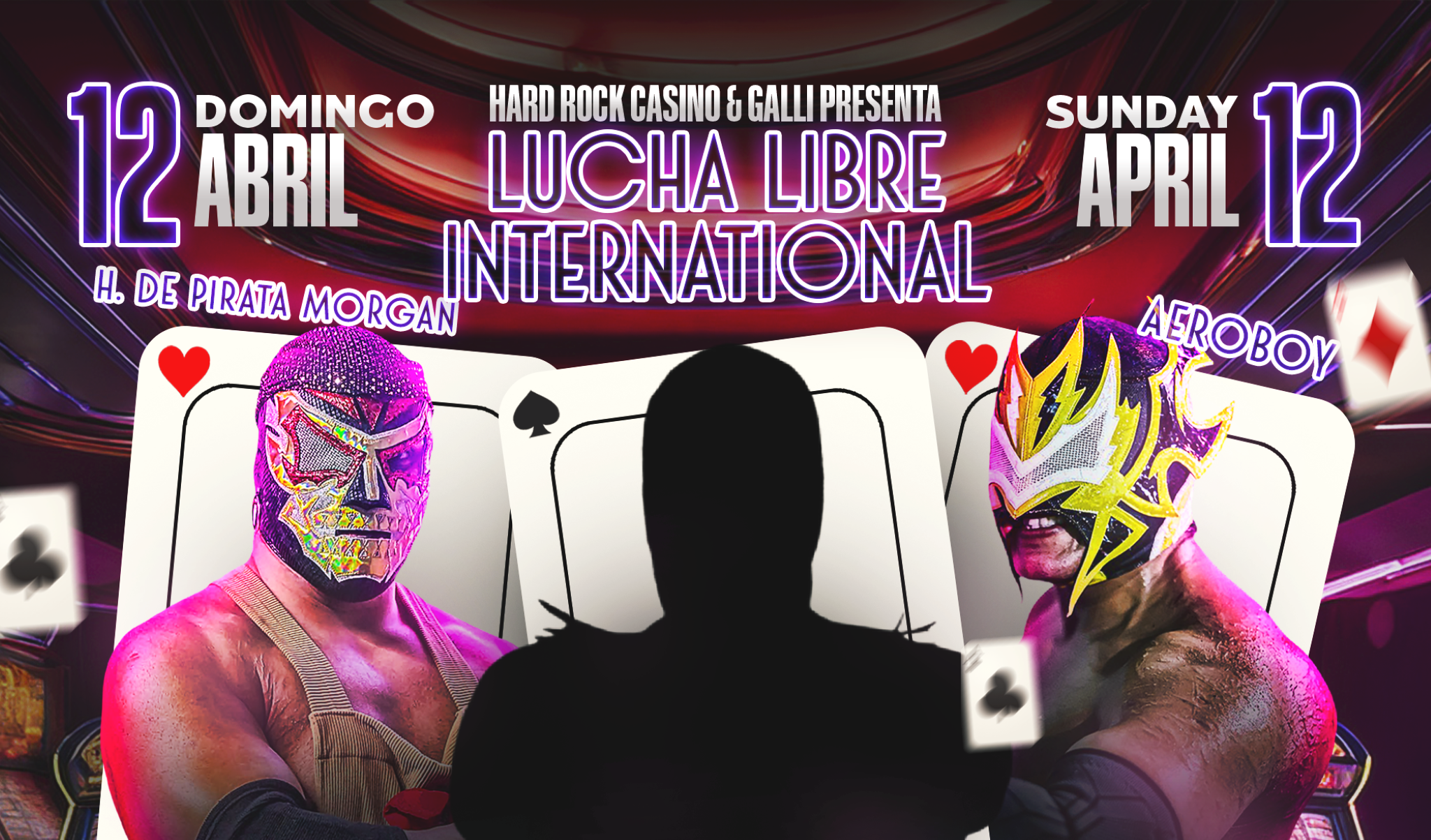 Hard Rock & GALLI Presents: Lucha Libre International