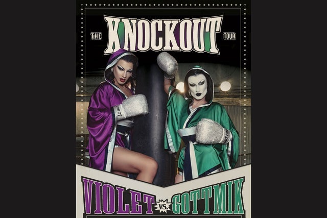 THE KNOCKOUT TOUR: VIOLET VS GOTTMIK presales in Houston