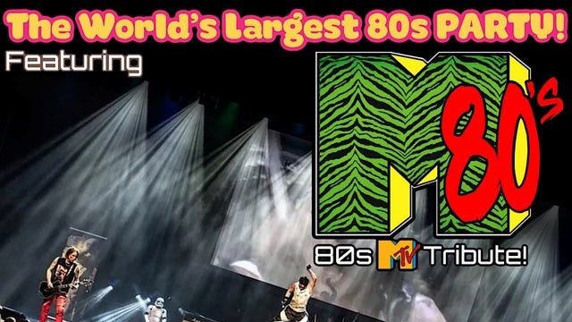The World's Largest 80s Party Featuring M80's! (21 & over)