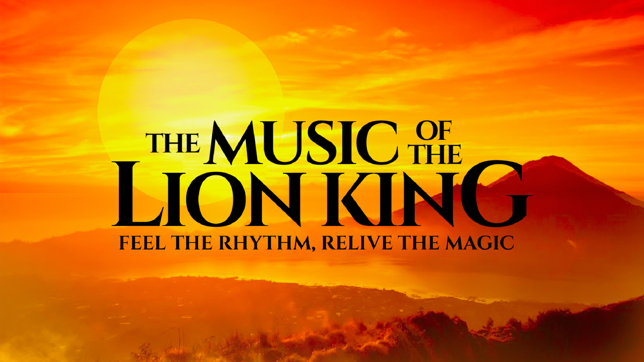 The Music of The Lion King In Concert 