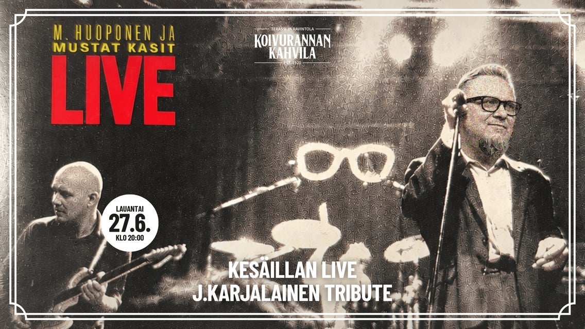 Kesäillan live - J.Karjalainen tribute