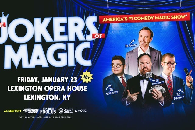 Jokers of Magic presale password for tickets in Lexington, KY (Lexington Opera House)