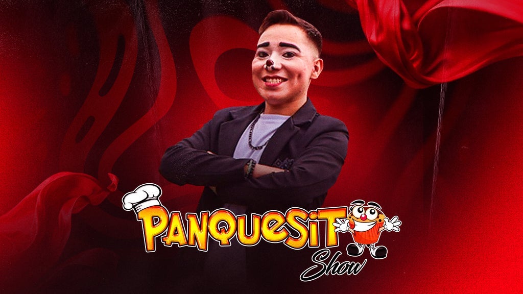 Panquesito show