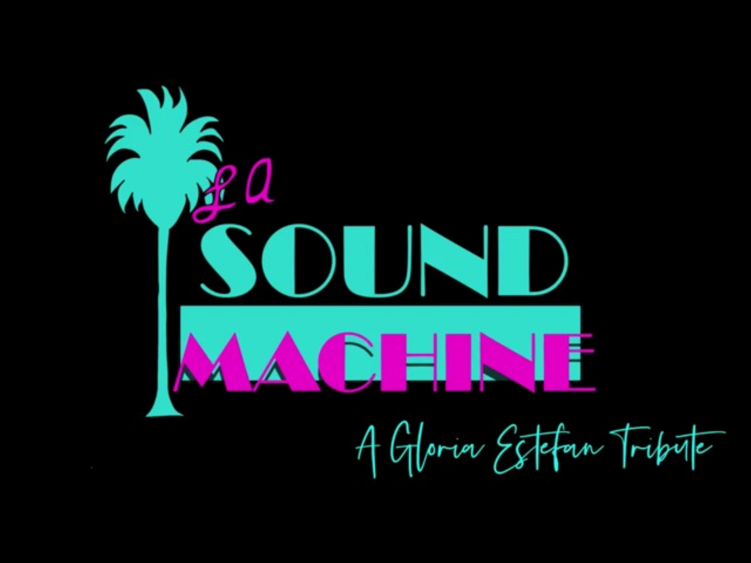 LA Sound Machine-Gloria Estefan Tribute