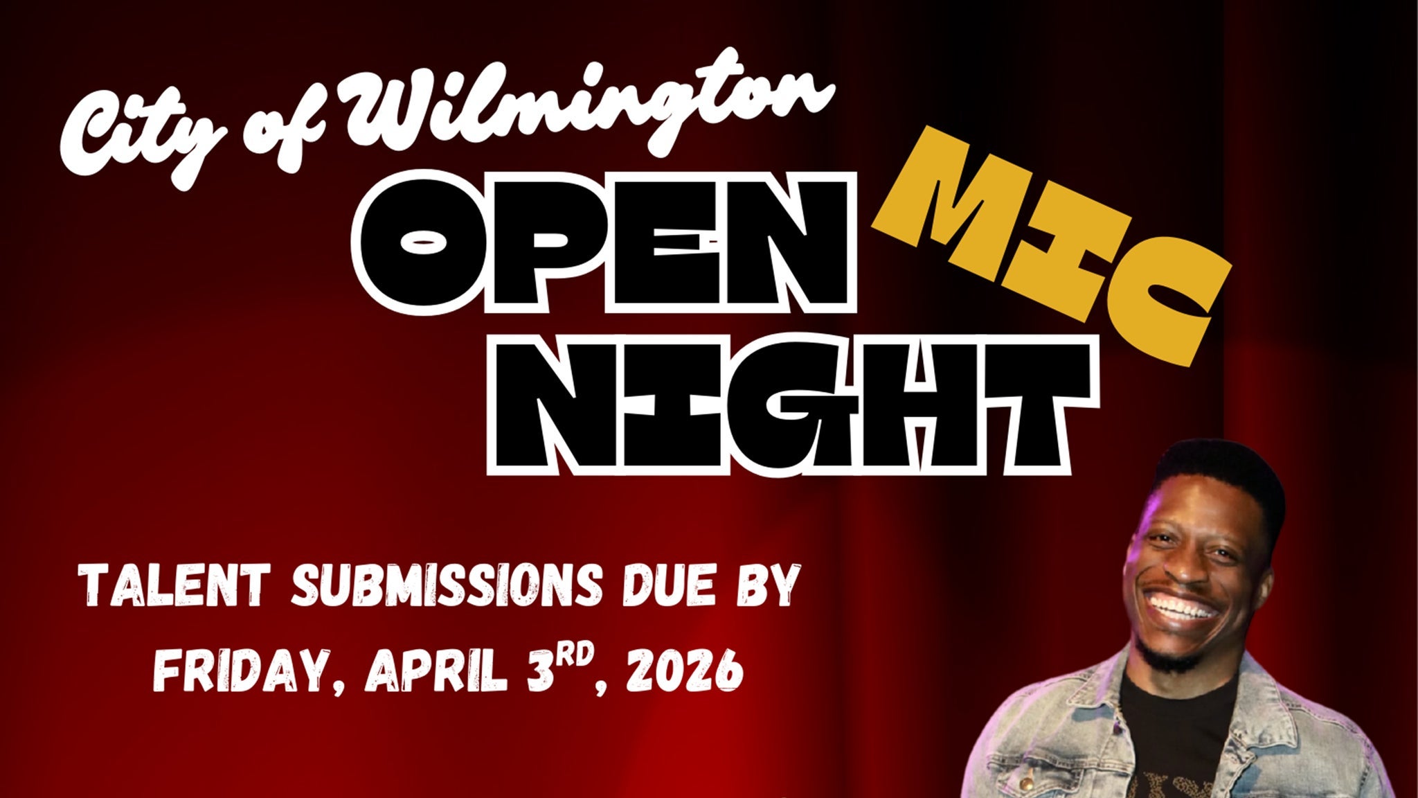 City of Wilmington Open Mic Night