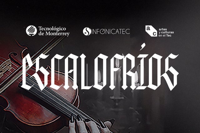 SinfonicaTec presenta: Escalofríos