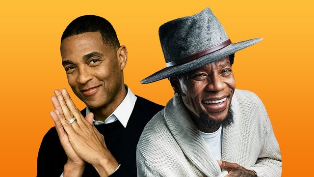 Don Lemon & DL Hughley: DL + DL 'Anything Goes'