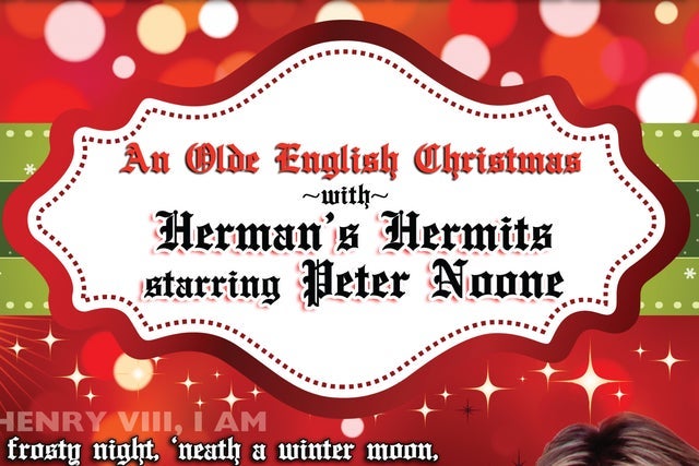 Presale codes for an olde english christmas with herman&#039;s hermits starring peter noone: members use these when buying pre-sale tickets