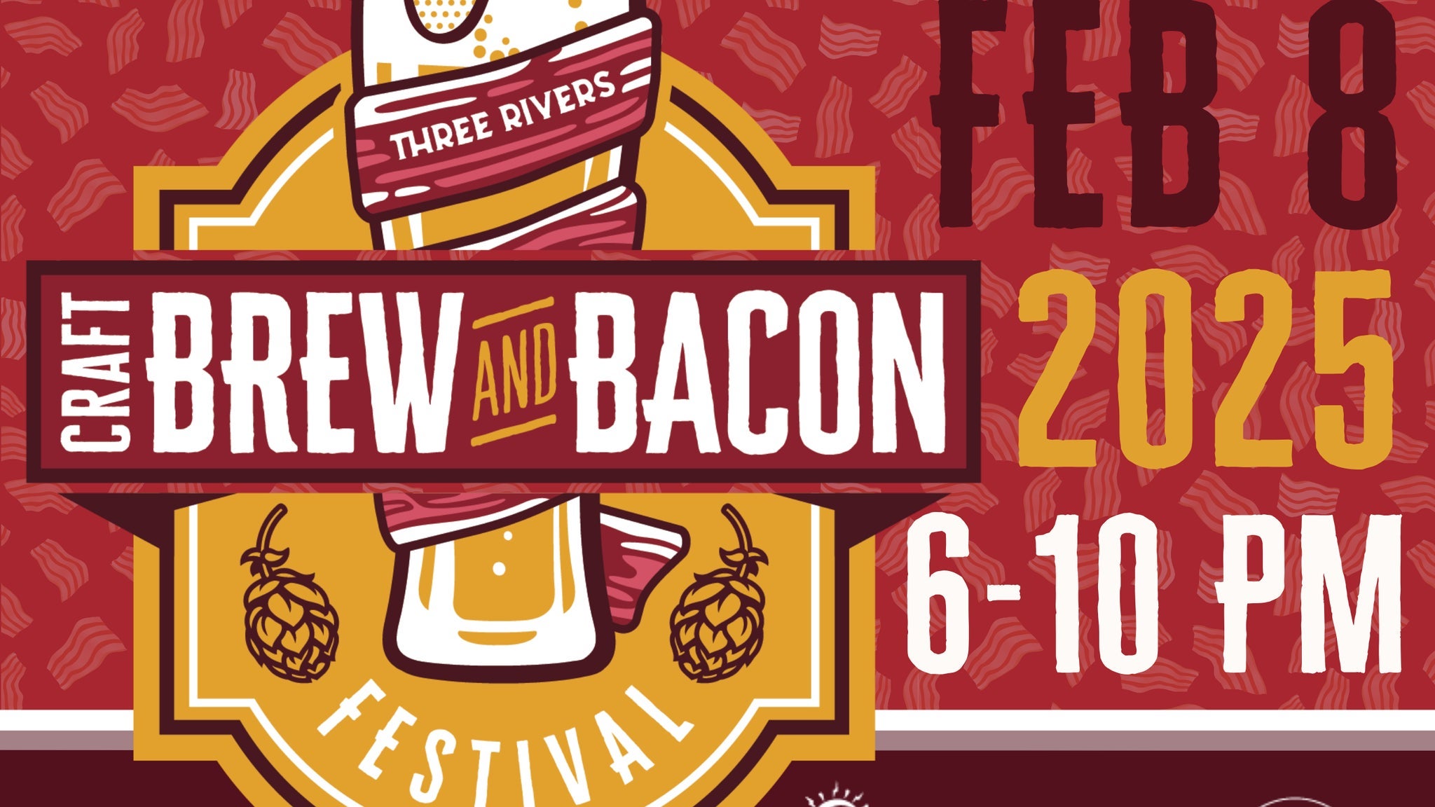 Three Rivers Craft Brew & Bacon Festival at Three Rivers Convention Center – Kennewick, WA