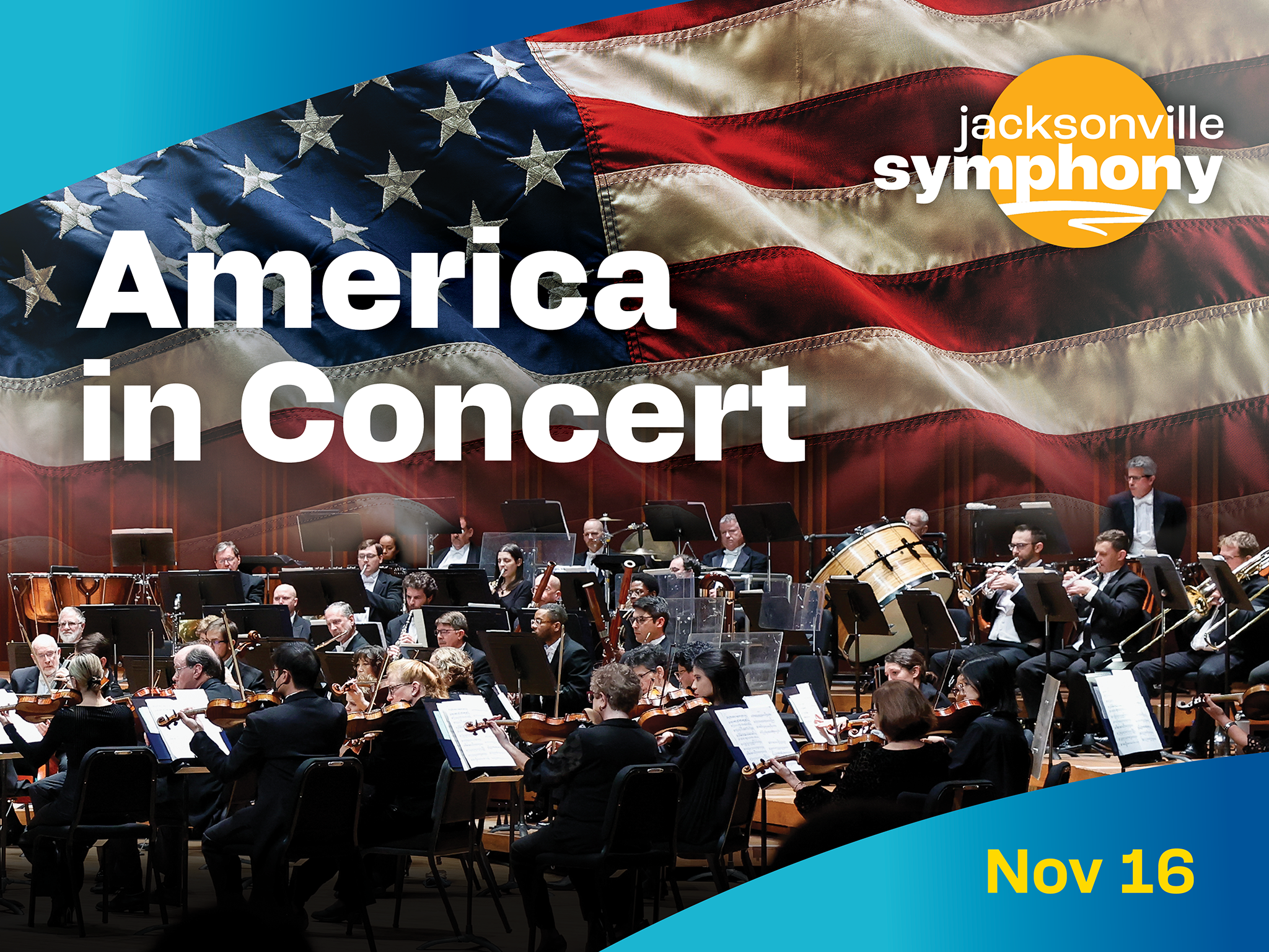 Jax Symphony: America In Concert at Jacksonville Center for the Performing Arts – Jacoby Hall – Jacksonville, FL