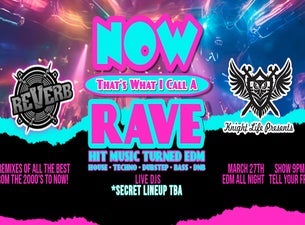 Now That's What I Call A Rave