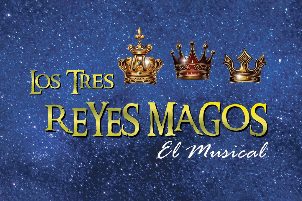 Los tres Reyes Magos, El Musical