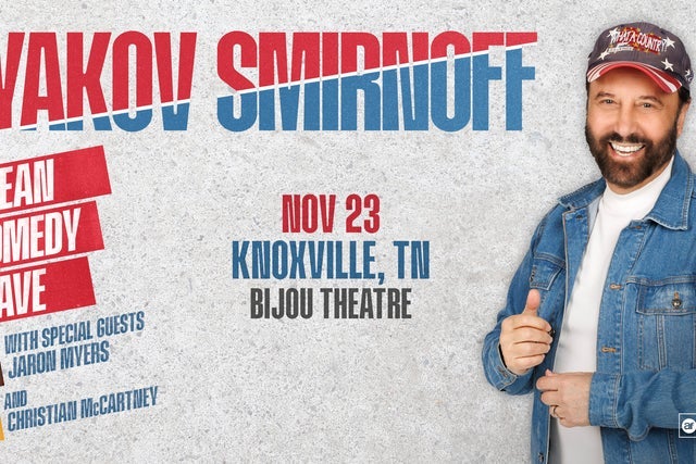 Yakov Smirnoff with Special Guests Jaron Myers and Christian McCartney presales in Knoxville