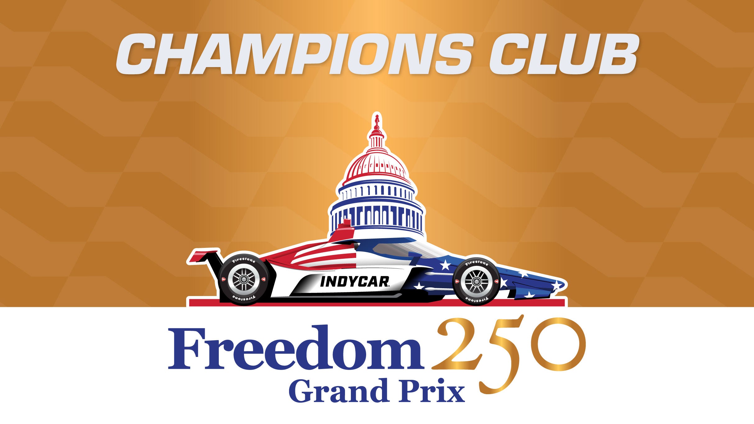 Champions Club - Sunday Only - Freedom 250 Grand Prix