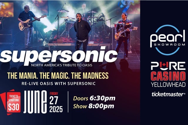 Supersonic: North America's Tribute To Oasis presales in Edmonton