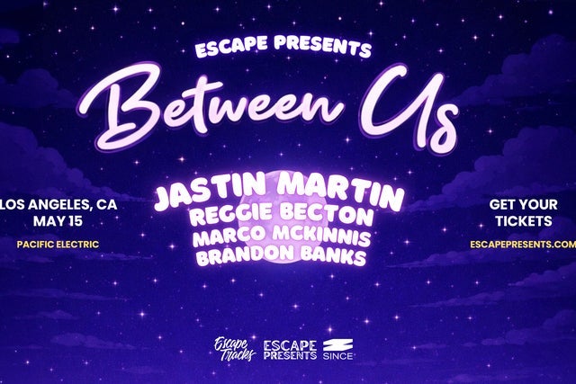 Escape Presents Between Us
