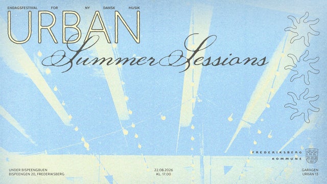 URBAN Summer Sessions | URBAN 13