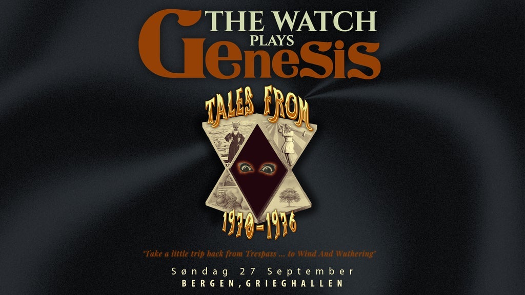 The Watch plays Genesis - Tales from 1970-1976