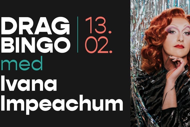 Ticket Reselling Drag Bingo with Ivana Impeachum