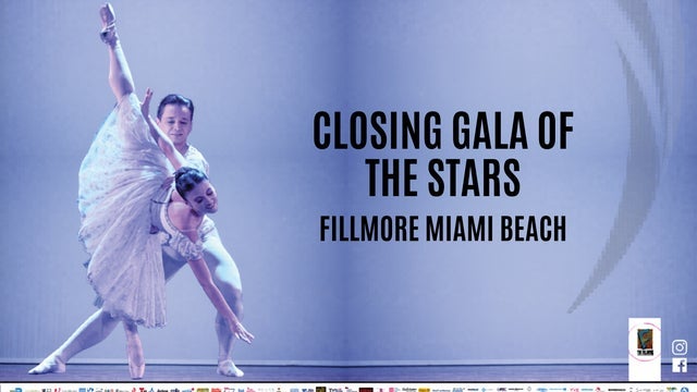 31st International Ballet Festival of Miami: Closing Gala of the Stars