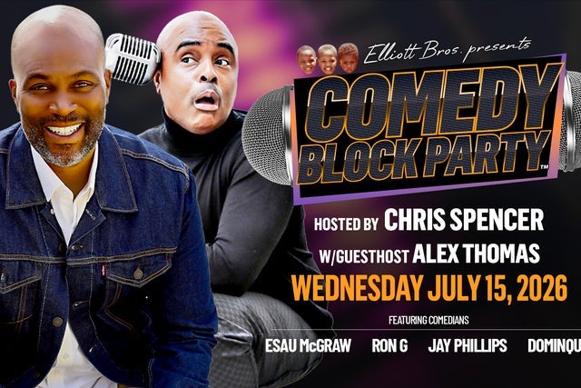 COMEDY BLOCK PARTY Hosted by Chris Spencer & Co-host Alex Thomas