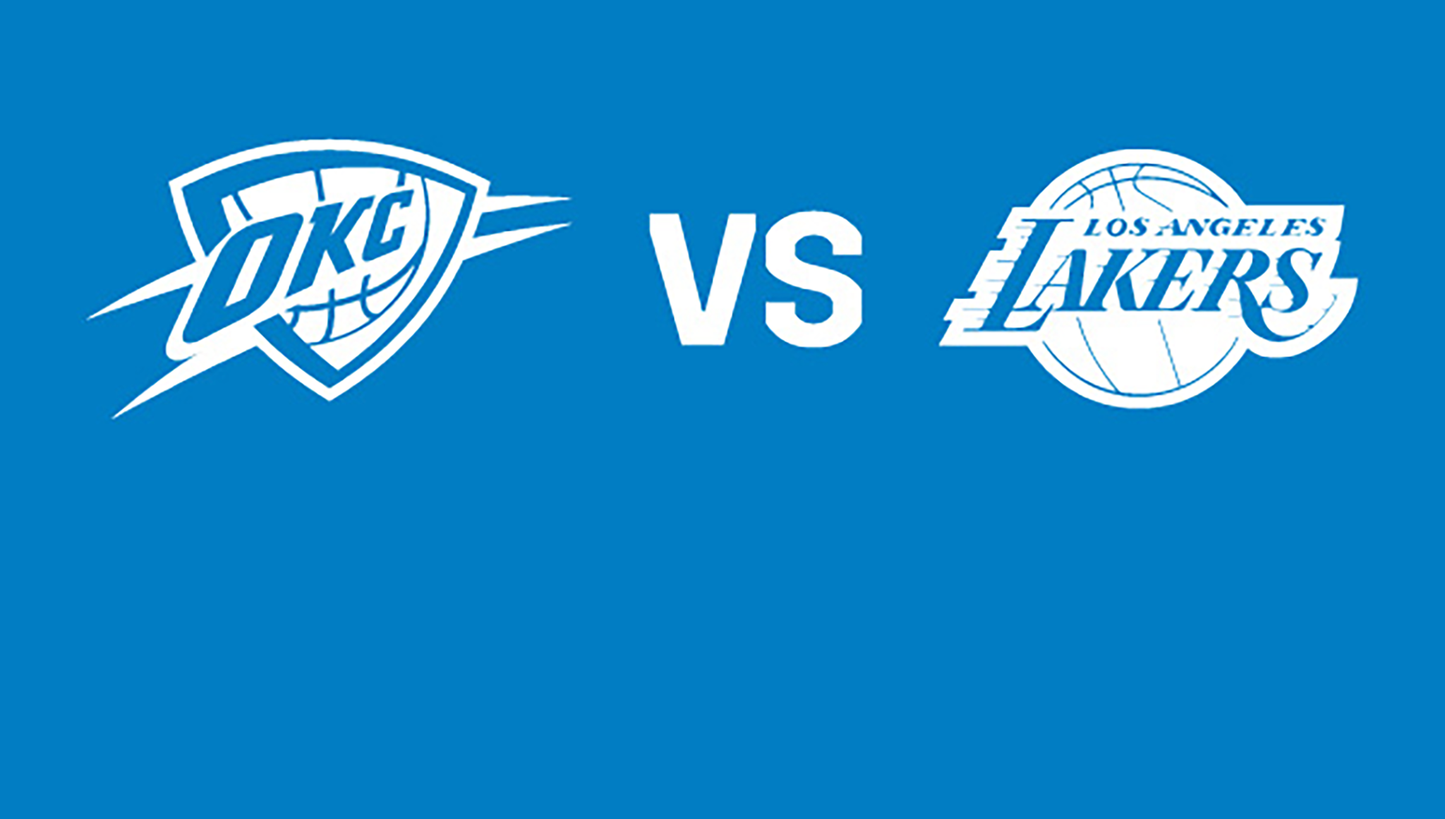 Oklahoma City Thunder vs. Los Angeles Lakers