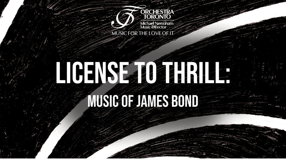License to Thrill: Music of James Bond event image