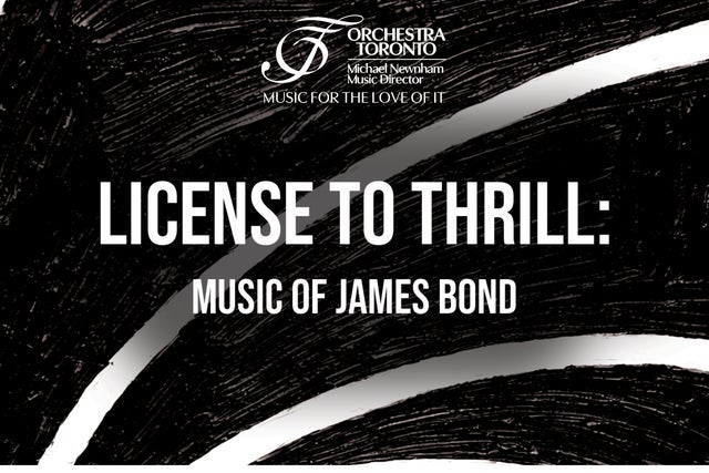 License to Thrill: Music of James Bond