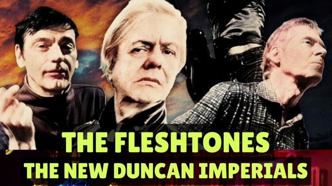 The Fleshtones and New Duncan Imperials