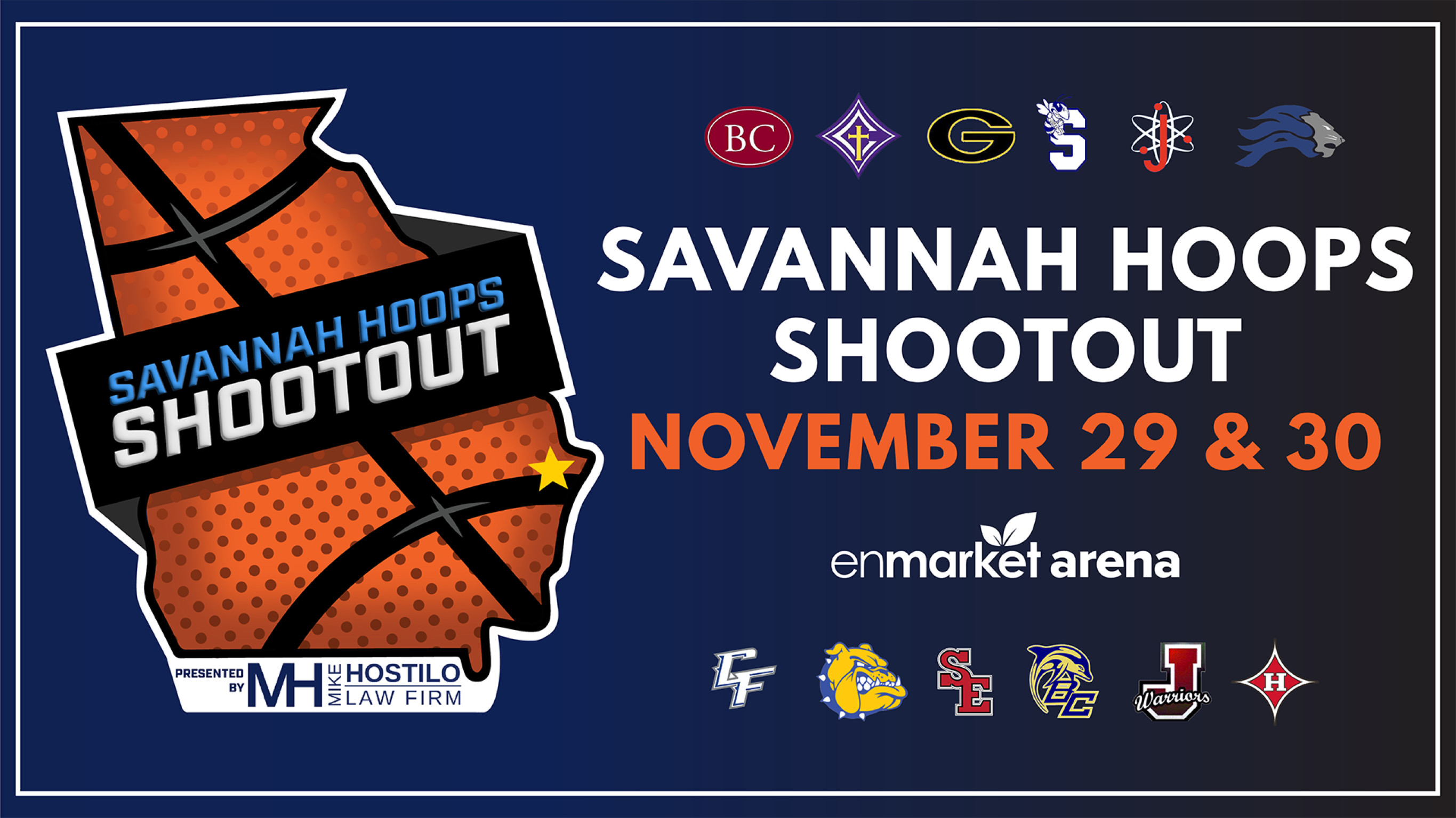 Savannah Hoops Shootout at Enmarket Arena – Savannah, GA