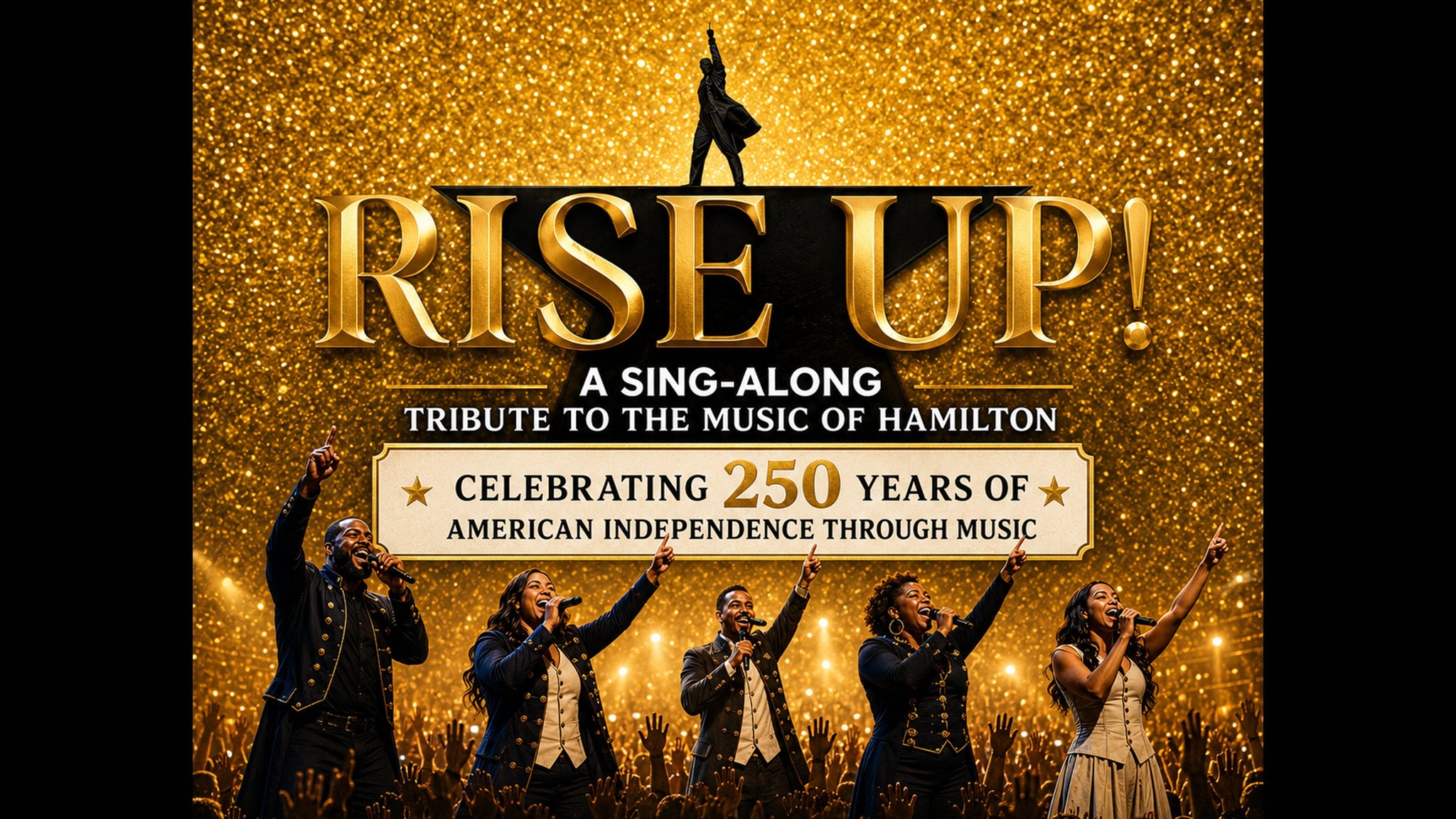 RISE UP! A Hamilton Tribute concert image