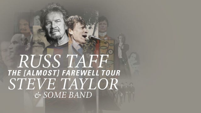 Russ Taff and Steve Taylor