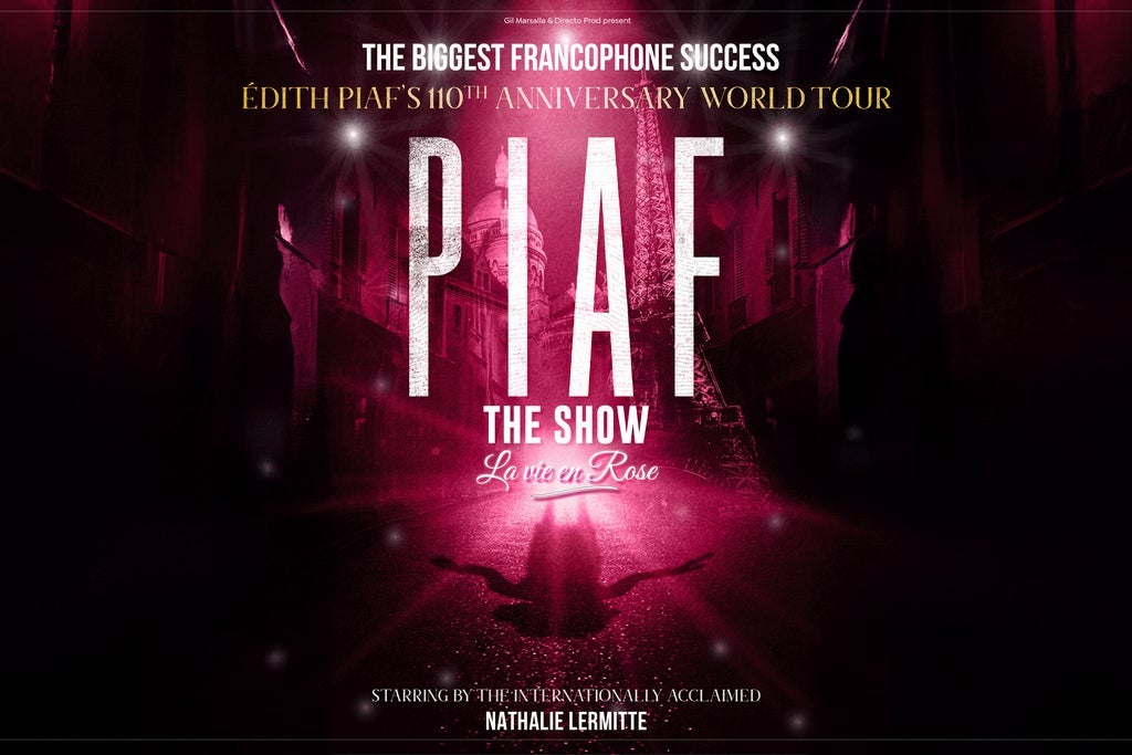 Piaf! The Show