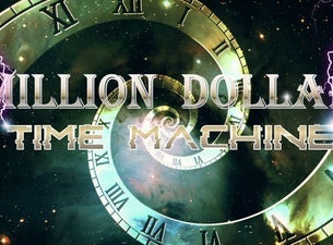 Million Dollar Time Machine