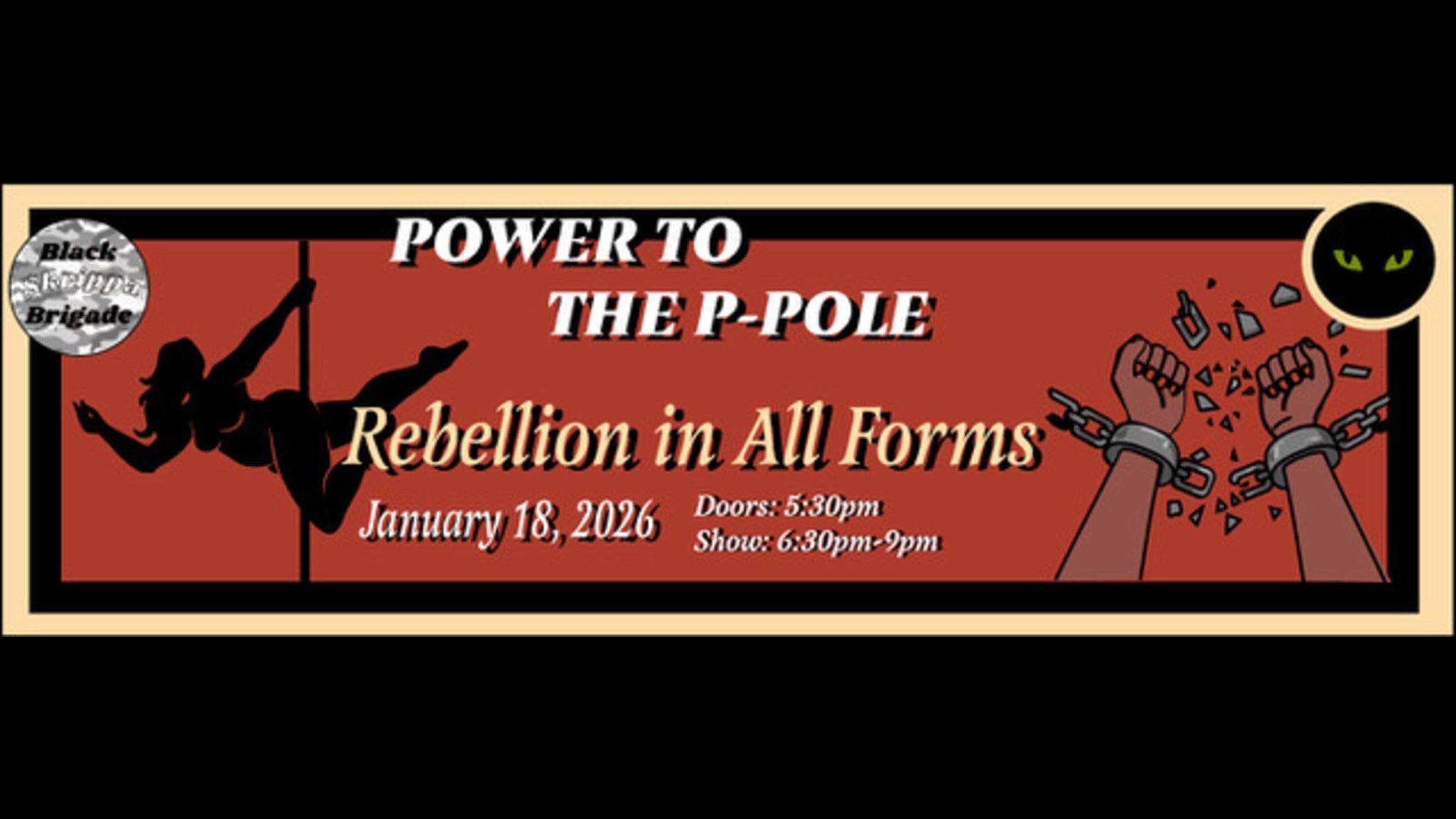 Power to the P-Pole: Rebellion in All Forms