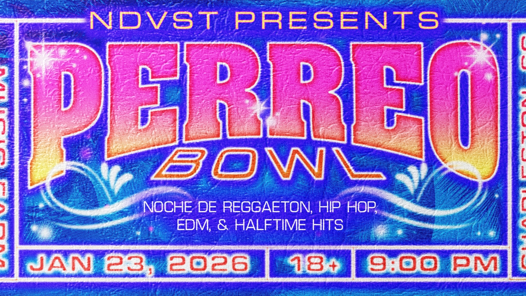 NDVST: Perreo Bowl - 18+