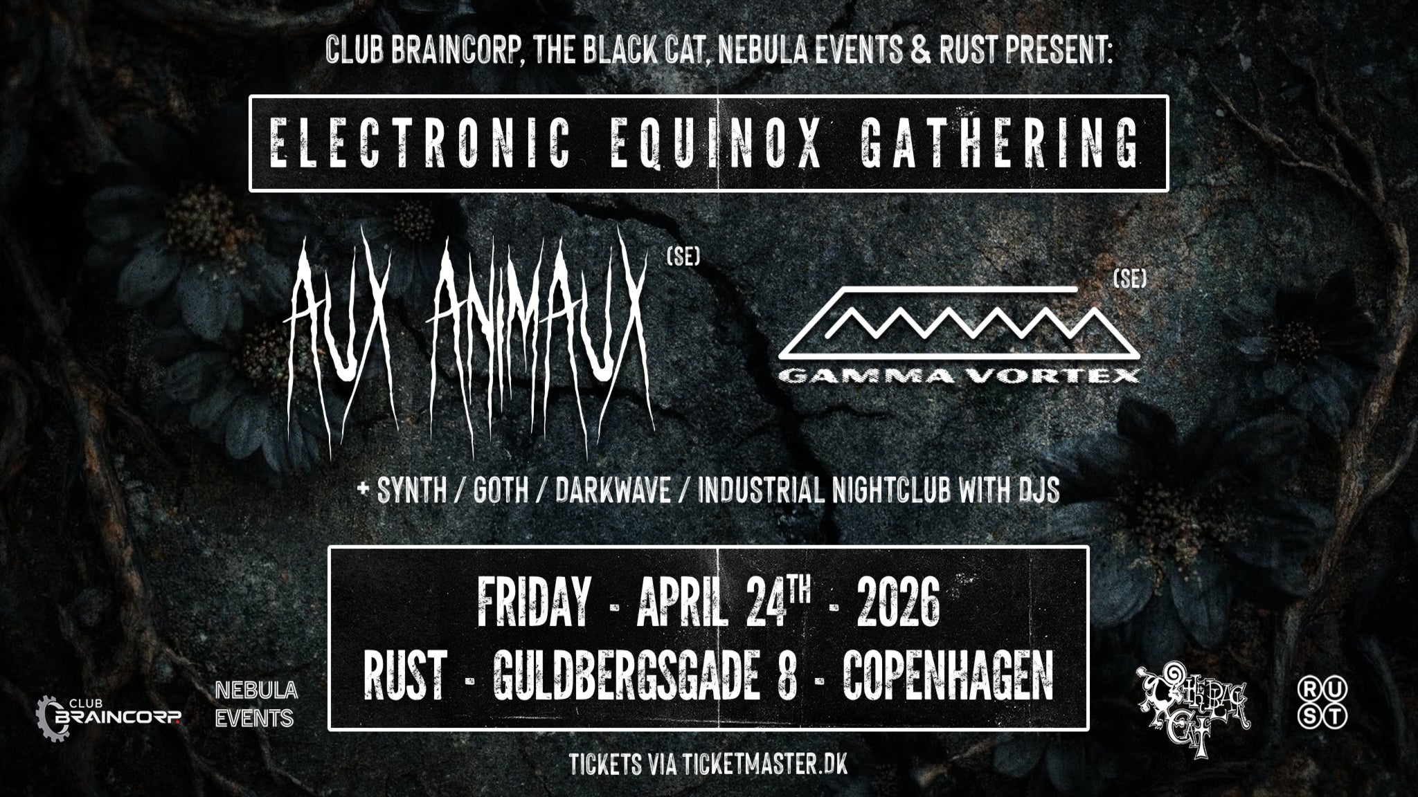 Electronic Equinox Gathering: AUX ANIMAUX (S) + GAMMA VORTEX (S)