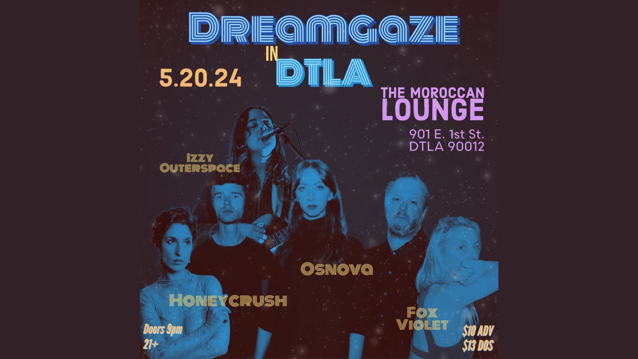 Dreamgaze in DTLA at The Moroccan Lounge