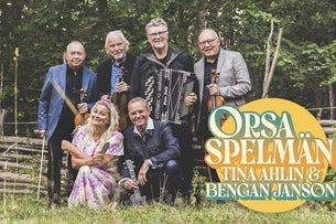 ORSA SPELMÄN, TINA AHLIN & BENGAN JANSON