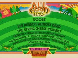 All Good Now - Saturday Only