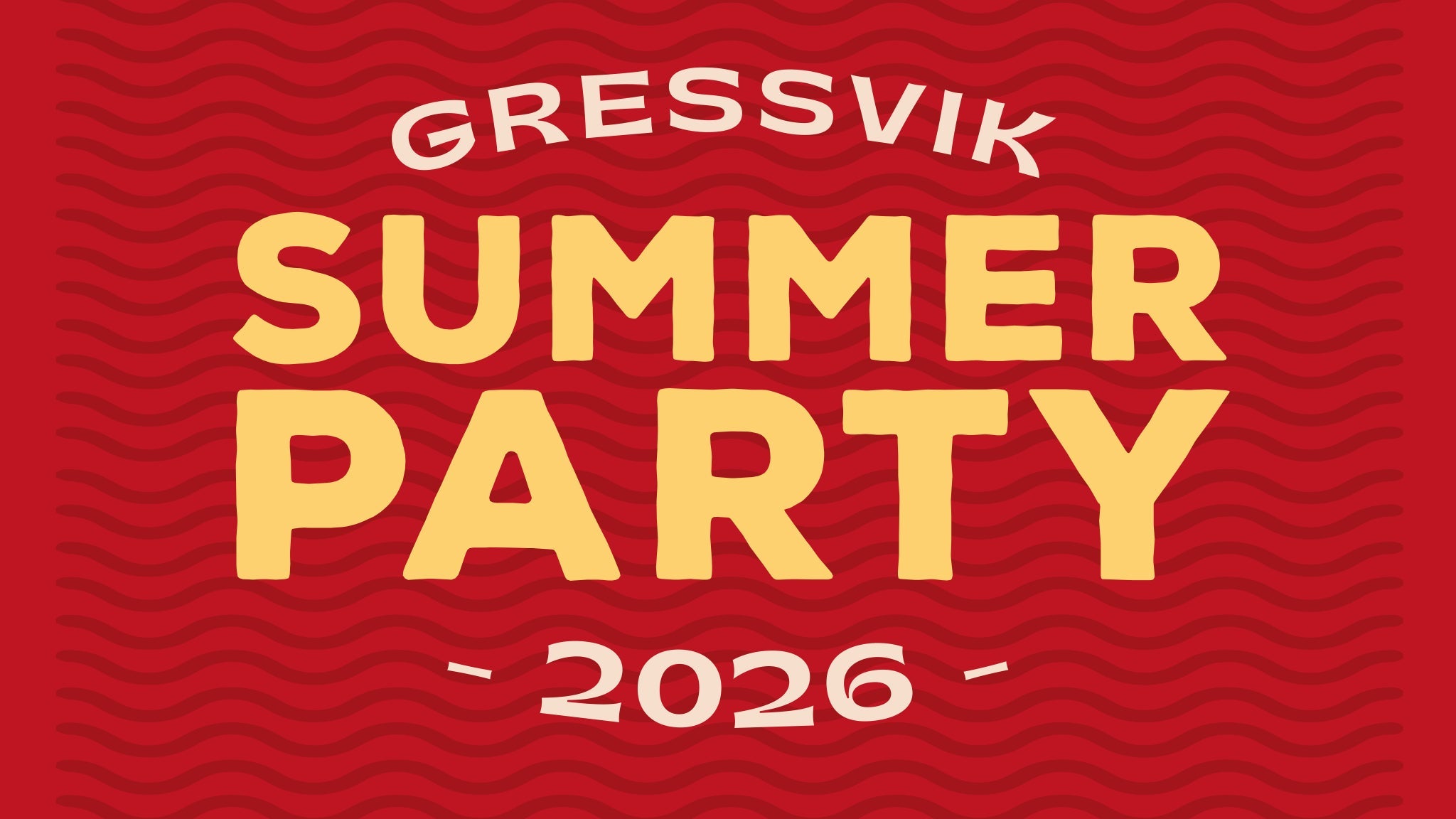 Fredagspass – Gressvik Summerparty – 2026-07-31