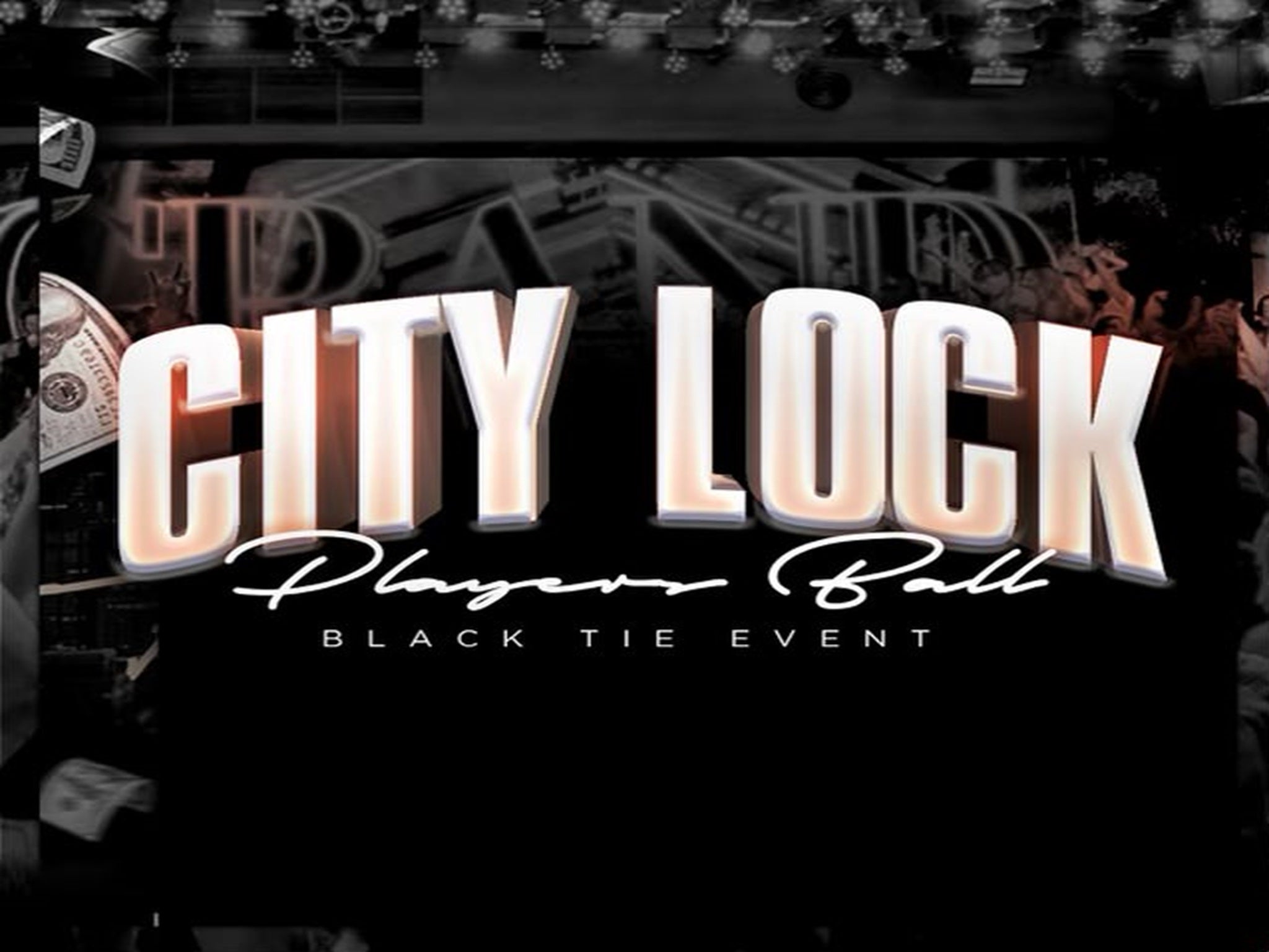 City Lock “players Ball” at The Grand (Boston) – Boston, MA