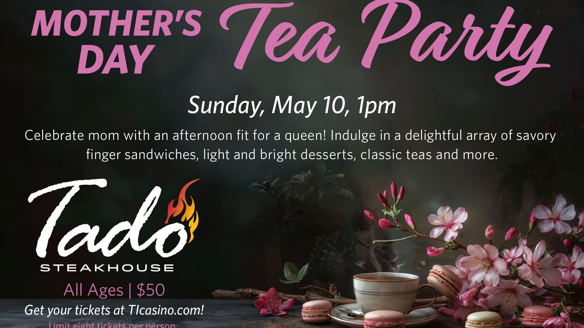Mother's Day Tea Party in Tado Steakhouse — Festival en Welch