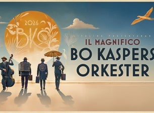 Bo Kaspers Orkester - Il magnifico