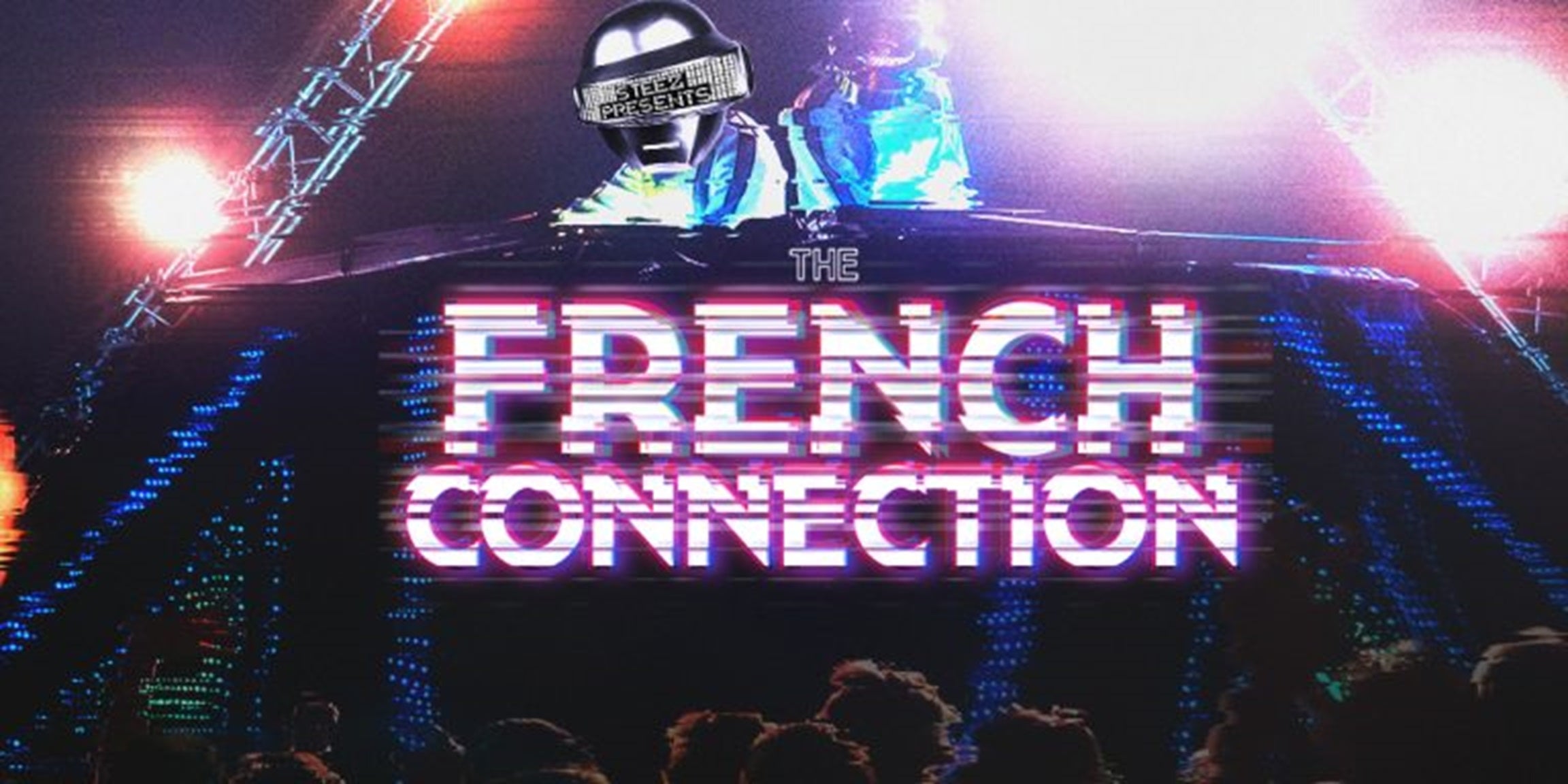 Steez Presents: The French Connection at High Noon Saloon – Madison, WI