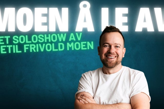 Moen å le av - Et soloshow av Kjetil Frivold Moen