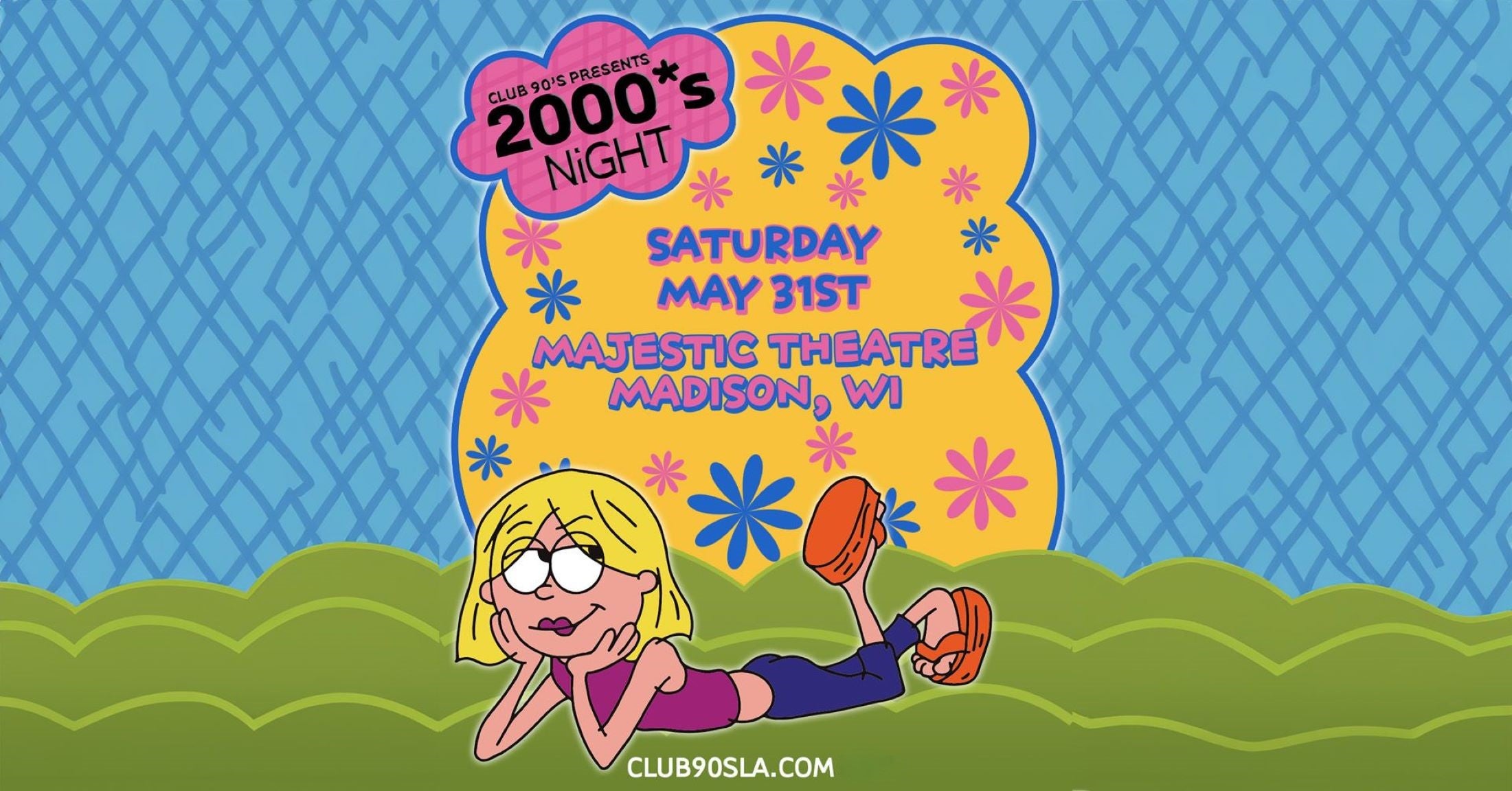 Club 90s Presents 2000's Night